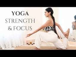 Yoga to Build Strength & Focus | Hatha + Vinyasa Yoga