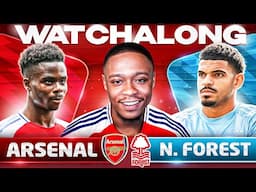 Arsenal 3-0  Nottingham Forest Live Watch along @deludedgooner