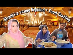 Meri Shadi ka Venue Decide krlia 😍 / Apni shadi di roti da apna hi sawad😂❤️