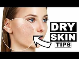 How To Get Rid Of DRY SKIN At Home / BEST Tips To Get Soft & Glowing Skin / Women's Skincare!