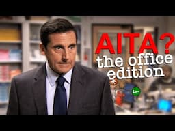 AITA? The Office Edition | Comedy Bites