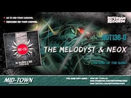 The Melodyst & NeoX - The End of The Road