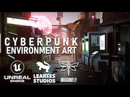 Unreal Engine 5 | Cyberpunk Environment Art Process