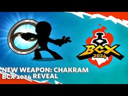 New Weapon: Chakram - BCX 2024 Reveal