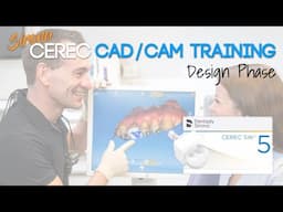 Sirona CEREC 5.1.3 CAD/CAM Dental Training - Design Phase