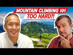 Mountain Climbing 101 ft. @GoNorthJapan Is This Mountain Too Hard?!