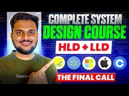 Final Call 🔥 for HLD + LLD Complete System Design Course