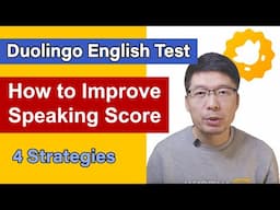 4 strategies for improving speaking in the Duolingo English Test| DET