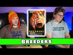 One of the sleaziest, most exploitative movies ever. We loved it | So Bad It's Good #322 - Breeders