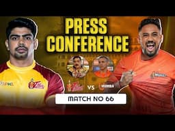 PKL Press Conference M 66: Telugu Titans vs U Mumba | FT. Vijay, Sunil. #pklseason11