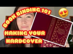 Bookbinding 101 - Make your hardcover