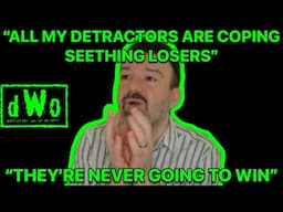 DSP INSANE COPE & DAMAGE CONTROL Over Last Night's Stalling & Ignoring Kat, Rages At Detractors