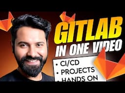 GitLab In One Shot | DevOps Production CICD Pipelines [Hindi]