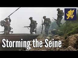 Storming the Seine: The 43rd Wessex Division's Crossing at Vernon | August 1944