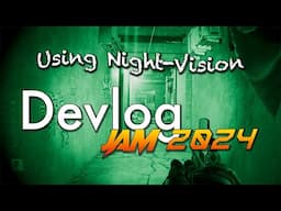 Creating a Night-Vision effect for my Game Creator Jam game