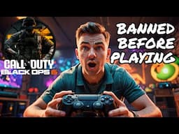 Perma BAN Black Ops 6 - BANNED Before EVEN Playing BO6 "Here's WHY"