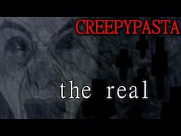 MINECRAFT CREEPYPASTA: the real