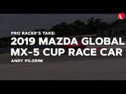 Pro Racer's Take: Mazda MX-5 Cup Race Car