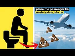 15 Secret of Airplane That Are Never Told to Passenger