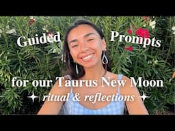 Taurus New Moon Guided Journaling Prompts 🌻 May 07/08 with Jocelyn