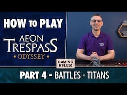 How to Play Aeon Trespass Odyssey - Part 4 - Battles (Titans)