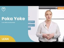 Poka Yoke in an office environment 🏢 | Opexity