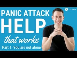 Panic Attack Help - Part 1: You Are Not Alone (Surprising Scientific Research)