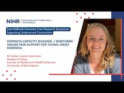 Dementia Capacity Building / Dem Comm: Online Peer support for Young Onset Dementia