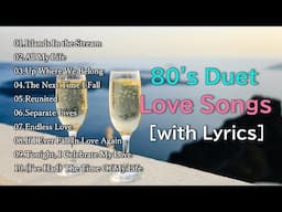 Best Duet Love Songs of 70s & 80s with Lyrics.