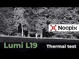 Nocpix Lumi19 Thermal Monocular Testing | Optics Trade In the Field