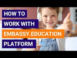 Guide on How to study on Embassy.Education platform.