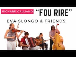 Fou rire - Richard Galliano