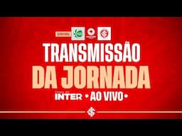 JORNADA ESPORTIVA | Juventude x Internacional (Semifinal do Gauchão feminino) - 15/11/2024