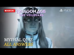 Dragon Age The Veilguard - How To Convice Mythal All Answers