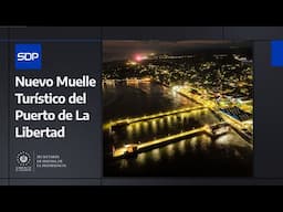 Gobierno del Presidente Nayib Bukele inaugura nuevo Muelle Turístico del Puerto de La Libertad