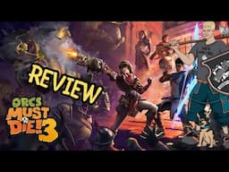 Orcs Must Die 3 Review