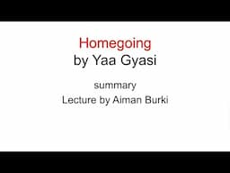 Homegoing by Yaa Gyasi Summary in Hindi Urdu