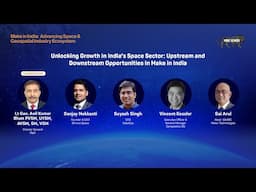 Unlocking Growth in India's Space Sector: Upstream and Downstream Opportunities in Make in India