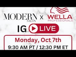 MODERN SALON Instagram Live - Wella Rewards: Wella’s New Loyalty Program