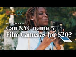 Can New Yorkers name 5 Film Cameras for $20? Film Photography Trivia and Polaroid Challenge!