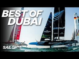 Best of SailGP racing in Dubai | Perfect Starts, Close Finishes, and MORE! | SailGP