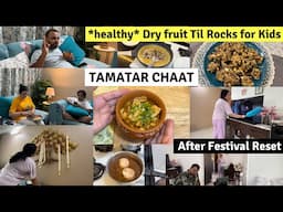 After-Festival Reset स्पेशल *Tamatar Chaat* | Kids Fav Dryfruit Til Rocks | Chana Curry #streetfood