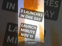 Three Launches in One Day - Launch Minute // Nov 11th, 2024