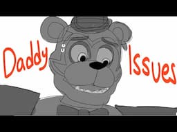 Daddy Issues (FNAF Security Breach) MEME