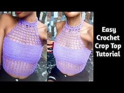 Easy Crochet Crop Top Tutorial / Crochet Top Tutorial for Beginners. #crochetcroptop #crochettop