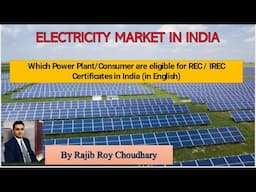 Which Power Plant/Consumer are eligible for REC / IREC Certificates in India (in English)