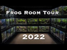 Frog Room Tour 2022!  New Rack System is Built!!