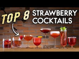 Top 8 Strawberry Cocktails Everyone Can Make!