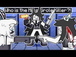 Who is the MISS CIRCLE KILLER in Minecraft!?