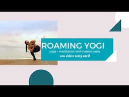 Natalie - Roaming Yogi Live Stream